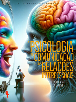 cover image of A Psicologia da Comunicação e das Relações Interpessoais